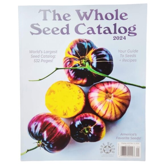 The Whole Seed Catalog 2024 Book Magazine Coffee Table Decor Baker Creek Heirloo - Picture 2 of 14